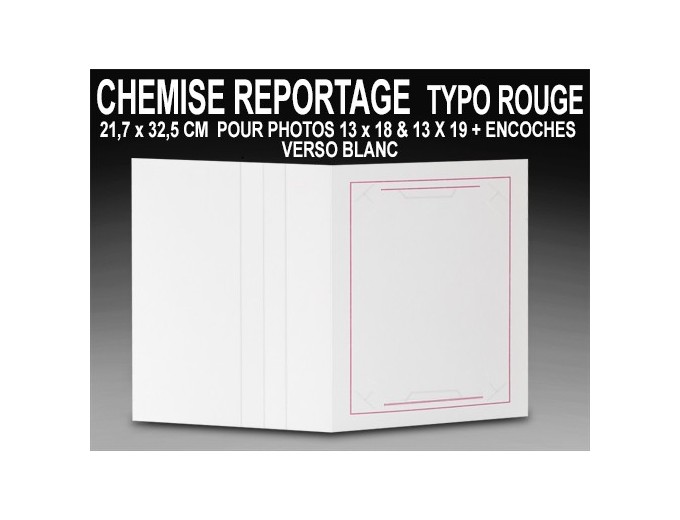 100 CHEMISES REPORTAGE ZOOM POUR 13X18   13X19