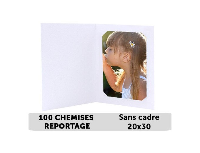 25 CHEMISES REPORTAGE SANS CADRE POUR 20X30