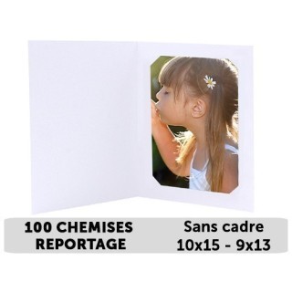 100 CHEMISES REPORTAGE SANS CADRE POUR 10X15, 9X13