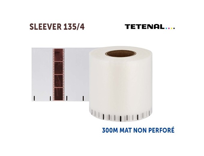 SLEEVER 135 4  ROULEAU DE  300M   MAT  NON PERFORE