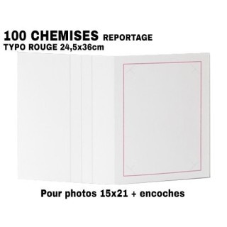100 CHEMISES REPORTAGE ZOOM POUR 15X20,15X21